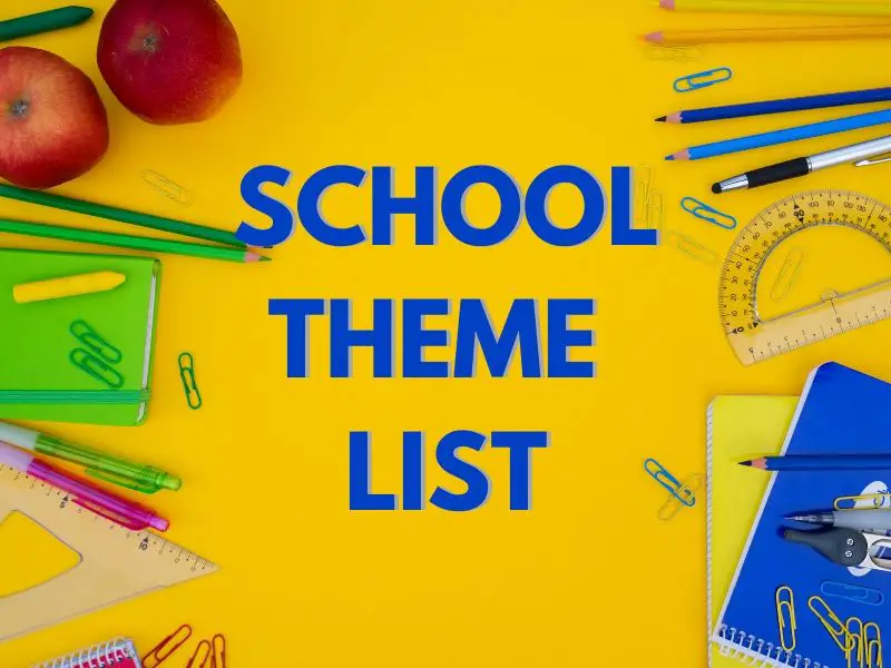 School Year Themes For 2024 - Cayla Nannie